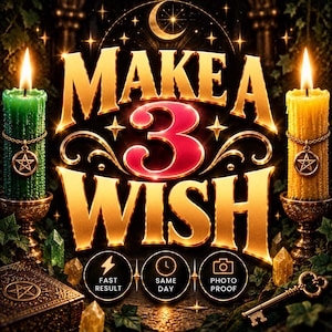 Puede incluir: Un diseño gráfico con el texto MAKE A 3 WISH en letras doradas y rojas. Dos velas encendidas, una verde y una amarilla, se encuentran en soportes ornamentados, cada una con un dije de pentáculo. Debajo, tres iconos circulares muestran símbolos de resultados rápidos, mismo día y prueba fotográfica.