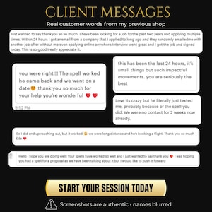 May include: A black graphic display titled CLIENT MESSAGES featuring six white text boxes containing customer testimonials about successful outcomes, followed by a gold button labeled START YOUR SESSION TODAY and a warning icon with text.