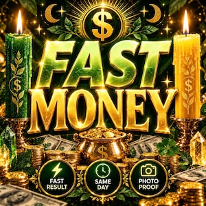 May include: A graphic featuring the text FAST MONEY in large gold letters, flanked by a green candle and a yellow candle, each with a dollar sign. Below, a gold pot overflows with coins, surrounded by paper money, crystals, and three circular icons.