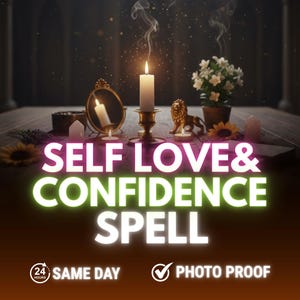 May include: A candle, mirror, and lion ornament are on a wooden table. The text "SELF LOVE & CONFIDENCE SPELL" is in the centre. Additional text includes "SAME DAY" and "PHOTO PROOF". The background is dark.