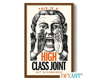 This is a High Class Joint,  Funny Bar Sign Art Print, Mid Century Modern Funny Cocktail Bar Wall Art, Martini Glass, Bartender Gift
