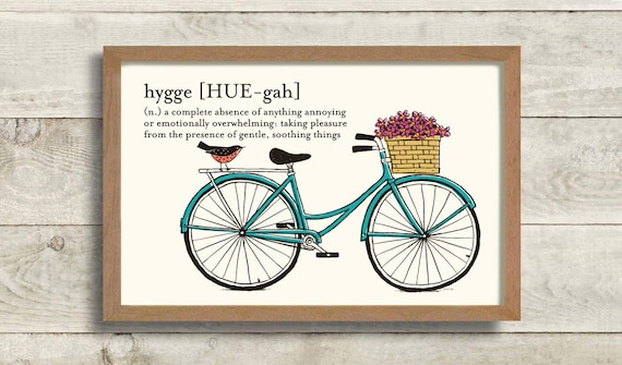 Hygge Art Print Definition Bicycle Art Danish Design Bike Art Danish Bicycle Bike Wall Art Bicycle Gift Bicycle Basket Hygge Decor Etsy UK