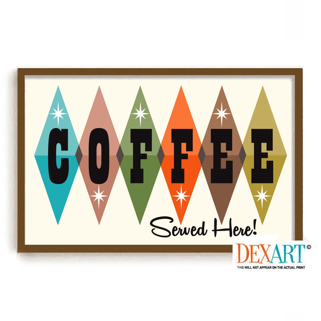 Mid Century Modern Kitchen Wall Art Print Atomic Coffee Sign Etsy