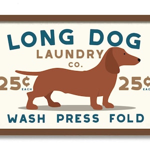 Dachshund Wall Art Print Gift, Laundry Room Decor, Dog Lover Gift, Laundry Sign, Dog Soap, Laundry Room Sign, Wall Art Print, Laundry Hamper