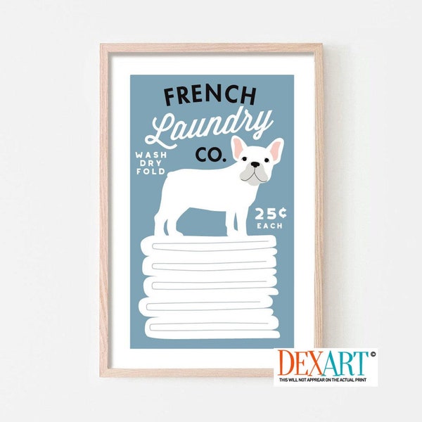 French Bulldog Art Gift, Laundry Room Decor, Dog Art Print, Frenchie Mom Gift, Laundry Sign, Washing Machine, White Towels, Laundry Hamper