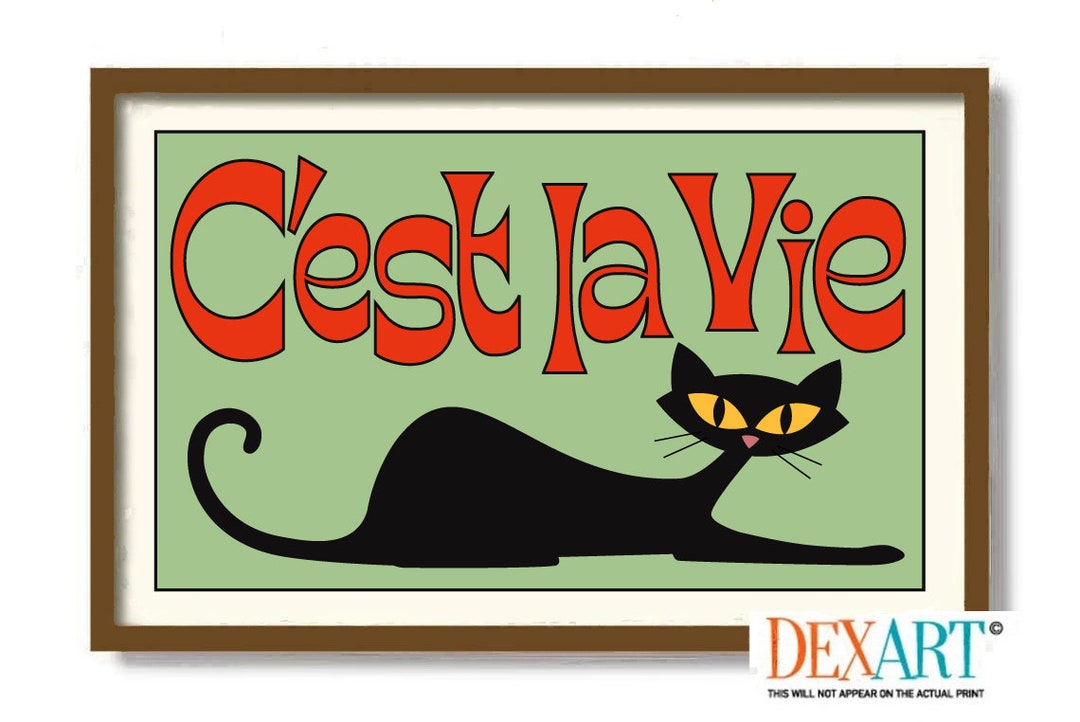 French Decor, C'est La Vie, Mid Century Modern Cat Art Print, French