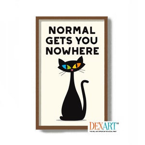 Inspirational Quote Cat Lover Gift Art Print, Mid Century Modern Cat, Black Cat, Rescue, Atomic Cat Poster, Gay Art, LBGTQ Pride Poster