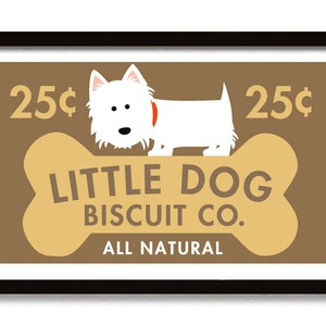 Westie Art Print, Dog Biscuits, West Highland White Terrier, Dog Art, Veterinarian Gift, Kitchen Art, Wall Art Print, Mud Room Pantry Sign