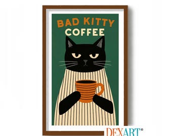 Bad Kitty Coffee Wall Art Print, Mid Century Modern Atomic Cat Kitchen, Black Cat Wall Decor, Coffee Lover Gift, DexMex