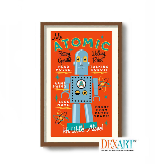 Science Poster Atomic Robot Art Print, Mid Century Modern Wall Art Print, Kitsch Space Age, Kids Room Decor, Atomic Art, Toy Robot