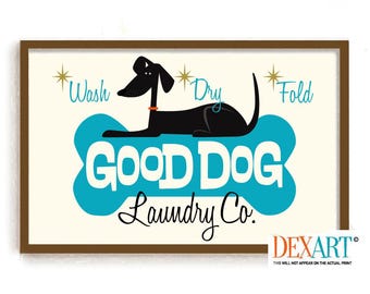 Dog Laundry Room Decor Wall Art Print, Atomic Dog Mid Century Modern Art, Dog Lover Gift, Mutt Dog Mom, Laundry Sign Washing Machine