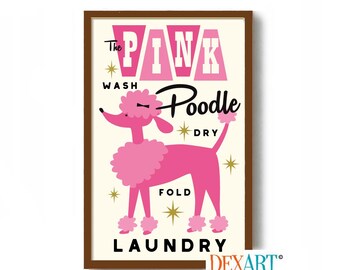 Pink Poodle Wall Art Laundry Room Decor Art Print, 50s Mid Century Modern Wall Art, Poodles Gift, 50s Laundry Sign, Palm Springs