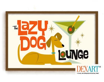 Mid Century Modern Dog Print, Lazy Dog Lounge, Cocktail Art