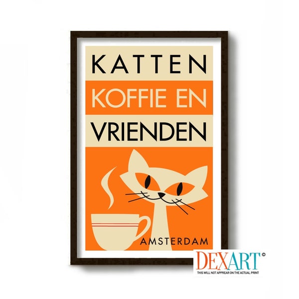 Dutch Cafe, Mid Century Modern Cat Art Print, Amsterdam Print, Cat Lover Gift. Coffee Sign, Kitchen Art Print, Coffee Poster Sign, Espresso