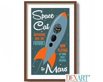 Könnte beinhalten: Ein Plakat im Retro-Stil mit einer schwarzen Katze in einer Rakete, die zum Mars fliegt. Das Plakat trägt den Text "Space Cat Adventure into the Future! Now Playing at Your Local Theater! to Mars".