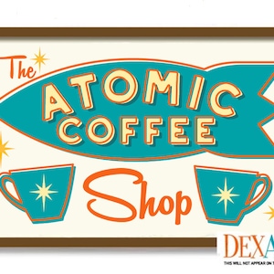 May include: A retro-style sign with a teal blue rocket shape that says "The Atomic Coffee Shop" in yellow and orange letters. Two teal blue coffee cups with white stars are on either side of the text.