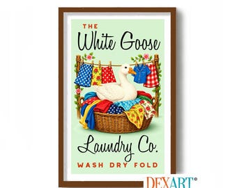 Goose Laundry Room Decor Wall Art Print, Retro Laundry Art, Vintage Laundry Sign, Wicker Laundry Basket, Farmhouse Art, Wash Dry Fold Repeat