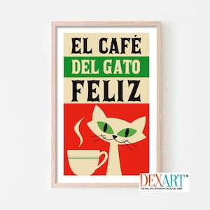 Spanish Kitchen Cat Poster, Mid Century Modern Wall Art Print, Cat Lover Gift, Mexican Folk Art, Cantina Sign, Kitchen Art Print, Coffee Cup