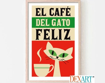 Spanish Kitchen Cat Poster, Mid Century Modern Wall Art Print, Cat Lover Gift, Mexican Folk Art, Catina Sign, Kitchen Art Print, Coffee Cup