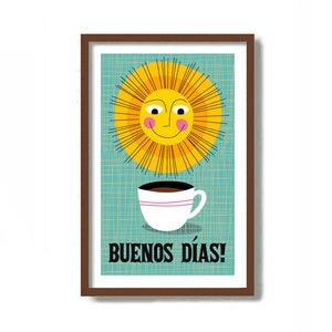 Mid Century Modern Art Buenos Dias Cantina Mexican Folk Art Sun Art Print, Kitchen Art Print Coffee Lover Gift Coffee Cup Good Morning