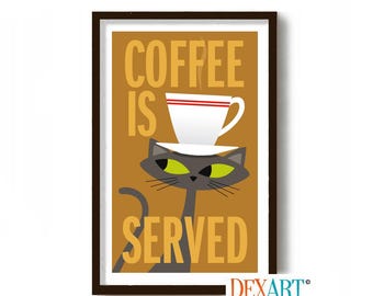 May include: Framed art print featuring a stylized gray cat with green eyes, supporting a white coffee cup with a red stripe. The words "COFFEE IS SERVED" are in a bold, retro font against a tan background.
