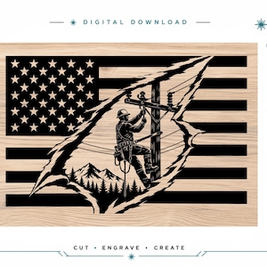 May include: A digital design file featuring a black graphic of an American flag with a torn centre revealing a lineman working on a utility pole above a mountain and forest landscape. The image includes text labels for SVG, PNG, JPG, PDF, and laser ready.