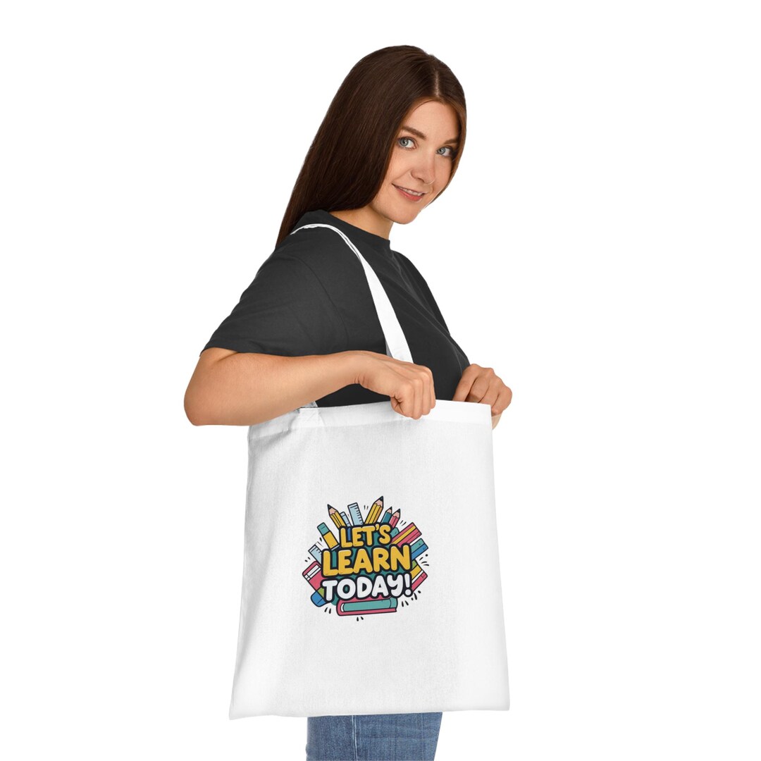 Teacher Tote Bag | Motivational Gift, 'let's Learn Today' Print - Etsy