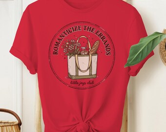 Romanticize the Errands Tote Bag Graphic Tee, Little Joys Club Shirt