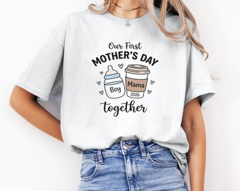 Our First Mothers Day Together Shirt, New Mama Coffee Tee