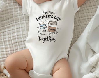 Our First Mothers Day Together Baby Onesie, New Mom Gift, Baby Shower Bodysuit