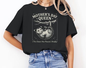 Mothers Day Queen Opossum Shirt, Funny Mom Animal Graphic Tee