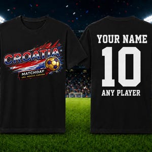 Personalized Croatia Soccer Fan Jersey | Custom Name, Number T-Shirt image 1