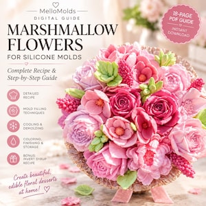 Smälta marshmallowblommor i silikonformar | PDF-handledning för ätbara blommor för tårtor