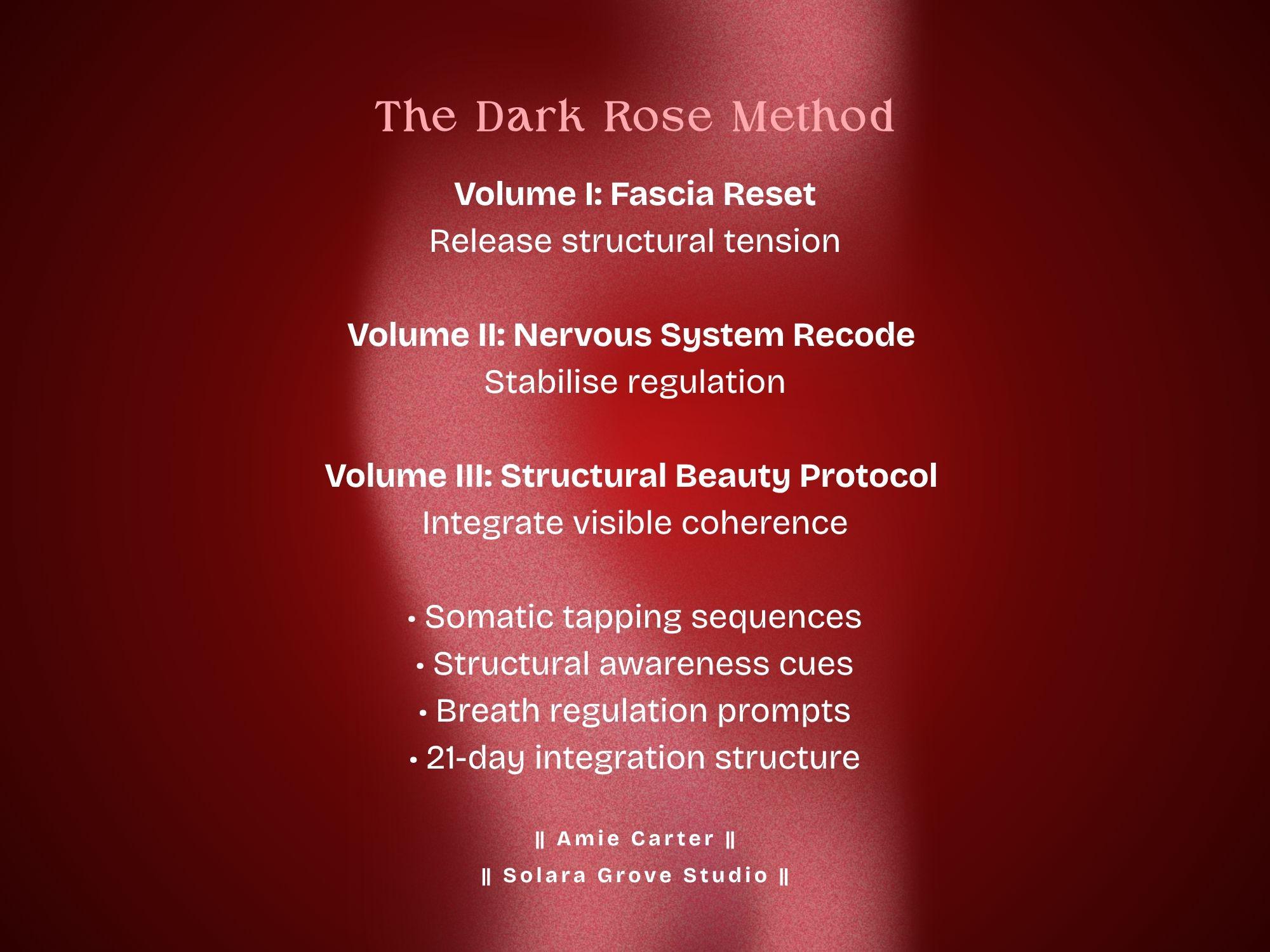 The Dark Rose Method. Fascia Reset, Nervous System Recode & Structural ...