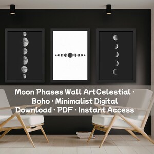 Puede incluir: Tres impresiones artísticas enmarcadas que representan las fases lunares en blanco y negro. La impresión central muestra una línea horizontal de fases lunares, con arreglos verticales a los lados. El texto dice: Moon Phases Wall Art Celestial Boho Minimalist Digital.