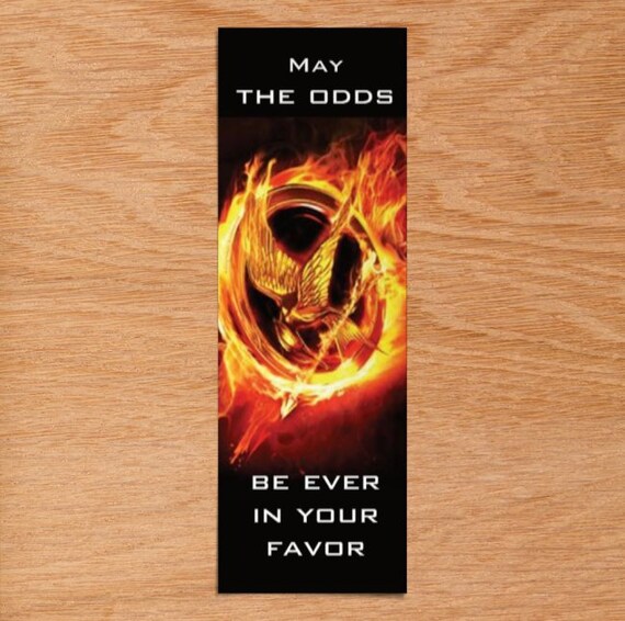 Hunger Games Bookmark May The Odds Be Ever In Your Favor Etsy
