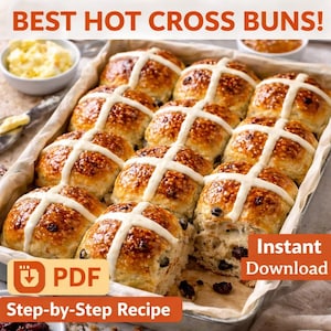 May include: A tray of freshly baked hot cross buns, golden brown with a white cross on top. The image includes the text "BEST HOT CROSS BUNS!" and "Step-by-Step Recipe". A PDF icon is also visible.