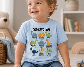 God Says I Am Dinosaur Chart Tee | Toddler T-Shirt