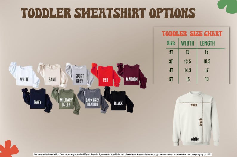 a collection of toddler sweatshirt options, including various colors and styles, along with a toddler size chart that provides measurements for different age groups.