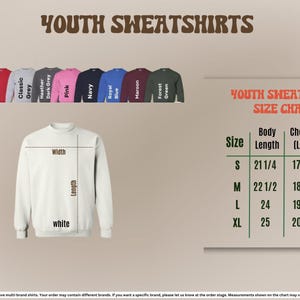 The image is a size chart for youth sweatshirts, displaying the different sizes available in a collection of 13 different styles. The chart provides measurements for the chest width, length, and laid-flat size, along with corresponding shirt colors.