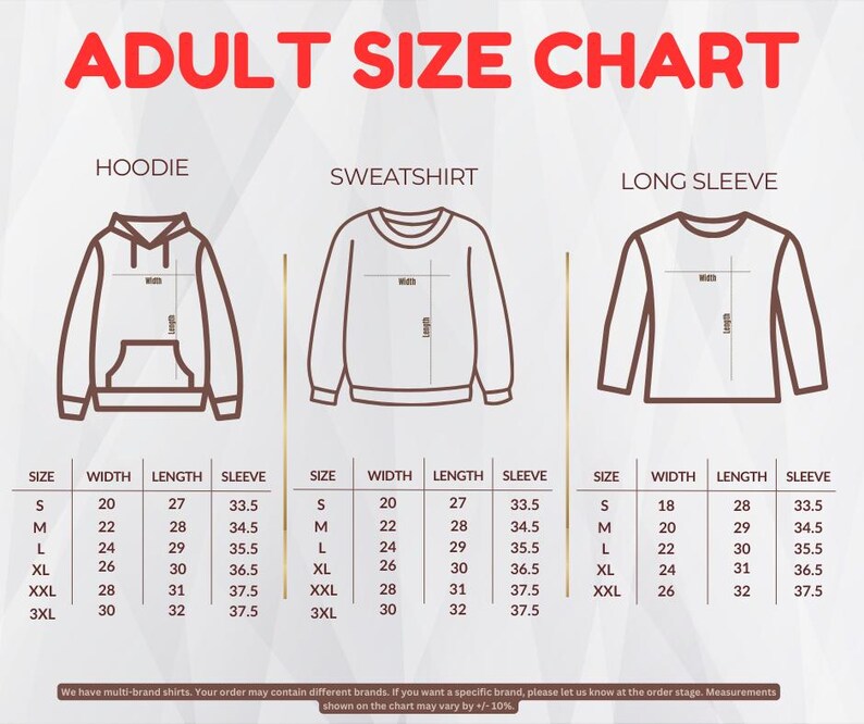 The image is an adult size chart that provides measurements for three different types of shirts: a hoodie, a sweatshirt, and a long sleeve. The chart includes a table with size categories (S, M, L, XL, XXL) and corresponding measurements for each type of shirt. The chart is designed to help customers determine the appropriate size based on their height and body measurements.