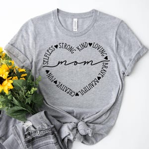 Selfless Strong Kind Loving Mom Shirt, Mothers Day Gift for Grandma, Aesthetic Nana Apparel, Gigi Mimi Outfit, Mother Tee