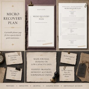 May include: A collection of printable planner pages titled Micro Recovery Plan, featuring sections for maintenance status and recovery tasks. Includes small torn paper notes with text, a metal stamp, and paper clips on a dark textured surface.