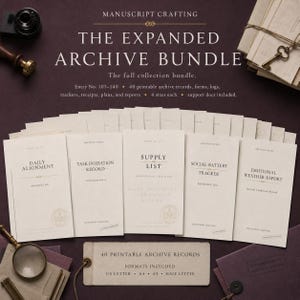 Könnte beinhalten: Eine Sammlung von cremefarbenen Archivunterlagen mit dem Titel The Expanded Archive Bundle, die verschiedene Formulare wie Daily Alignment, Task Initiation Record, Supply List, Social Battery Tracker und Emotional Weather Report enthält, zusammen mit einer Lupe und einem alten Schlüssel.
