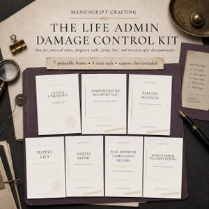 May include: A collection of seven printable forms titled The Life Admin Damage Control Kit by Manuscript Crafting. The forms include Index Unknown, Administrative Recovery Log, Reentry Protocol, Supply List, Inertia Report, Bare Minimum Compliance Record, and Human Error Incident Report.