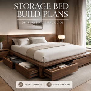 May include: A wooden storage bed frame with integrated drawers, featuring white bedding and pillows. The text reads: STORAGE BED BUILD PLANS, DIY PLANS + DIGITAL GUIDE, INSTANT DOWNLOAD, STEP-BY-STEP PLANS. The bed has a dark wood finish.