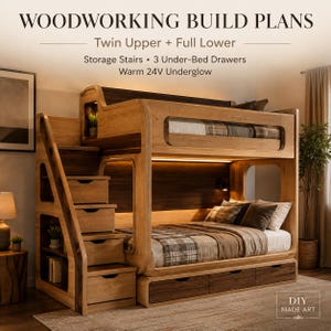 May include: Woodworking build plans for a twin upper and full lower bunk bed featuring storage stairs, three under-bed drawers, and warm 24V underglow lighting. The wooden structure includes a dark wood finish and integrated shelving units.