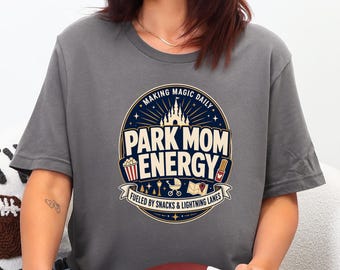 Park Mom Energy Shirt | Snacks and Lightning Lanes Theme Park Tee