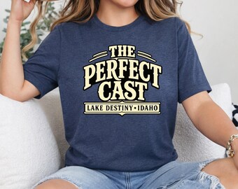 Perfect Cast Fishing Shirt | Lake Destiny Idaho Vintage Angler Tee
