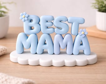 Mama 3D Print | Mother’s Day Desk Decor (STL File)
